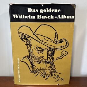 Das Goldene Wilhelm Busch Album Germany 13th Edition 1975 Comic Art Book HC